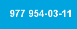 977 954-03-11